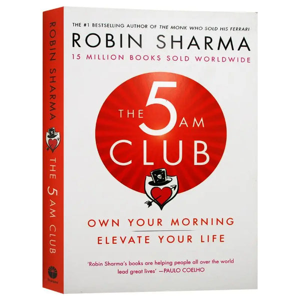 The 5AM Club by Robin Sharma Own Your Morning Elevate Your Life - wellvy wellness store