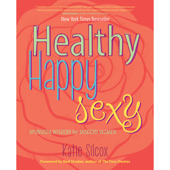 Healthy, Happy, Sexy Book - wellvy wellness store